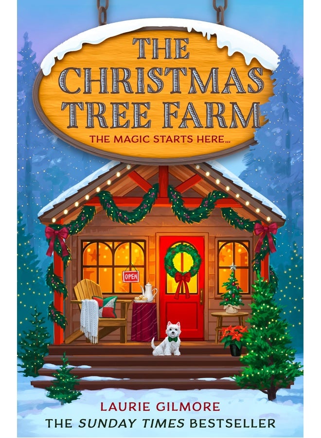 The Christmas Tree Farm: TikTok Made Me Buy It: Book 3 (Dream Harbor): A grumpy sunshine viral TikTok sensation romcom for fans of winter cozy mysteries and spicy romances in 2025!